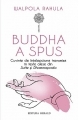 Buddha a spus